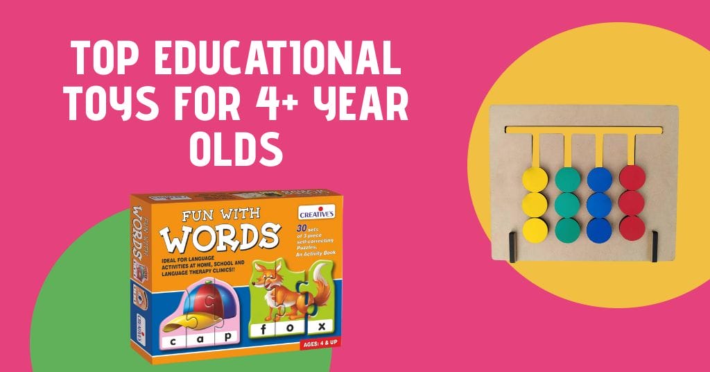 top educational toys for 4 year olds